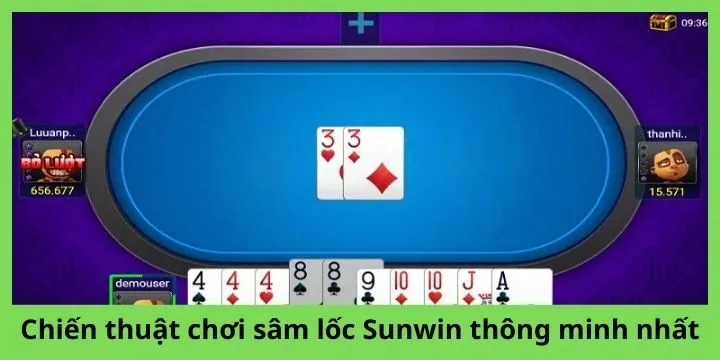 3 chiến thuật chơi bài sâm lốc Sunwin cực hay năm 2026
