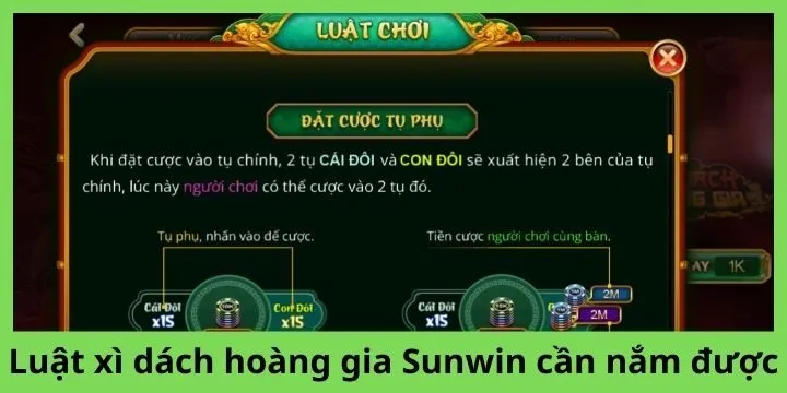 Luật xì dách hoàng gia Sunwin cho những người mới